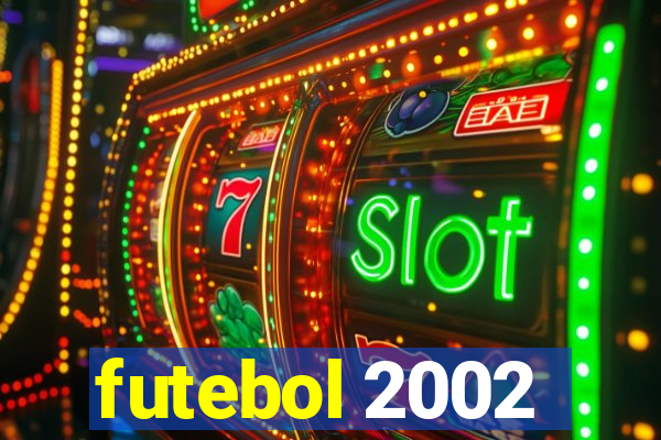 futebol 2002
